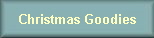 Christmas Goodies